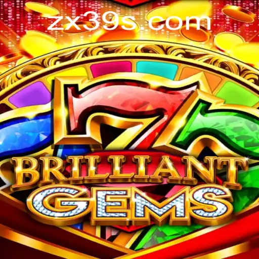 Unveiling the Captivating World of BrilliantGems: Embark on a Journey with ZX39